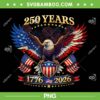 250 Years American 1776 2026 PNG, 250th 4th July Independence Day PNG