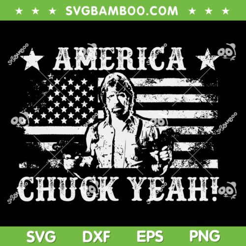America Chuck Yeah SVG, Chuck Norris American Flag SVG PNG
