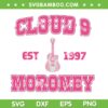 Cloud 9 Moroney EST 1997 SVG, Megan Moroney Star Concert 2026 SVG PNG