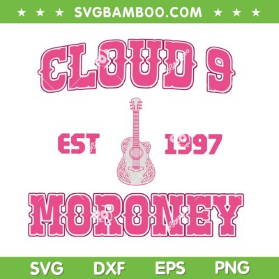Cloud 9 Moroney EST 1997 SVG, Megan Moroney Star Concert 2026 SVG PNG Cloud 9 Moroney EST 1997 SVG, Megan Moroney Star Concert 2026 SVG PNG