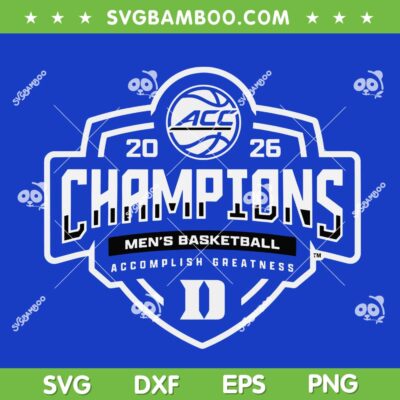 Duke Blue Devils ACC Champions 2026 SVG, Mens Basketball Duke Champs SVG PNG Duke Blue Devils ACC Champions 2026 SVG, Mens Basketball Duke Champs SVG PNG