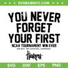 First NCAA Tournament Win Ever SVG, Nebraska Cornhuskers Basketball SVG PNG