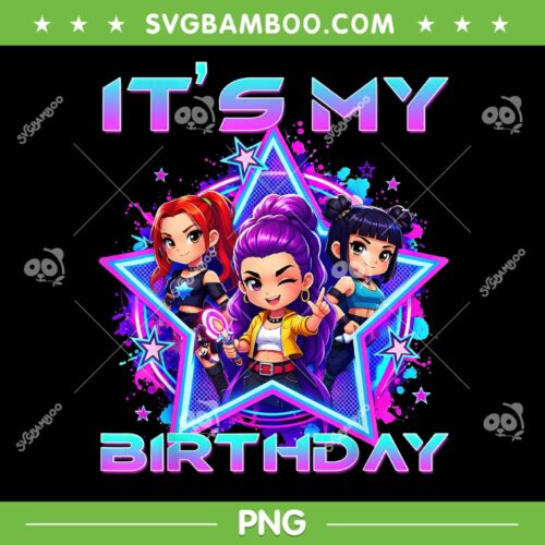 Huntrix It's My Birthday PNG, Chibi Kpop Demon Hunters Birthday PNG
