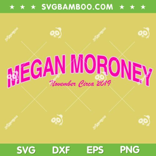 Megan Moroney November Circa 2019 SVG, Moroney Music SVG PNG