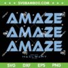 Project Hail Mary Amaze SVG PNG, Amaze Repeat Typography Poster SVG Project Hail Mary Amaze SVG PNG, Amaze Repeat Typography Poster SVG