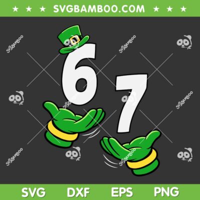 Six Seven 67 St Patricks Day SVG, 6 7 Shamrock Meme SVG PNG