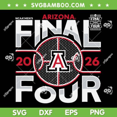 Arizona Wildcats Final Four 2026 SVG, Men's March Madness Vibes SVG PNG