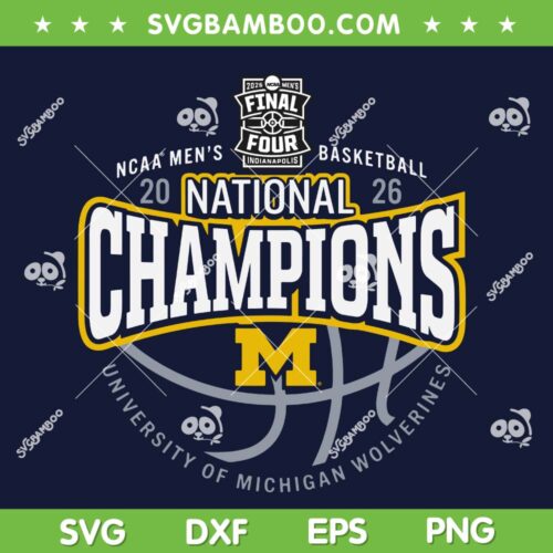 Michigan Wolverines 2026 National Championship SVG, Men's Basketball Michigan Champions SVG PNG