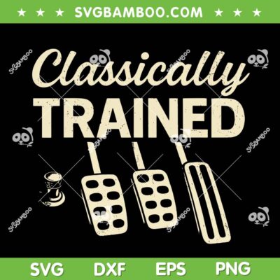 Classically Trained SVG, Dimmer Manual Car Pedals Driving SVG PNG Classically Trained SVG, Dimmer Manual Car Pedals Driving SVG PNG