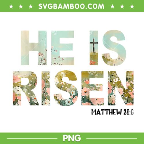 He is Risen Boho Easter PNG, Christian Jesus Matthew 28:6 PNG