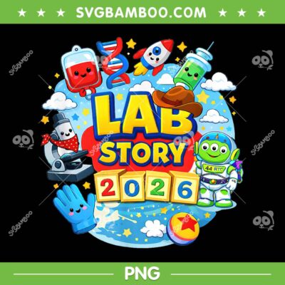 Lab Story Day 2026 PNG, Funny Lab Week PNG Lab Story Day 2026 PNG, Funny Lab Week PNG