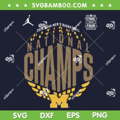 Michigan National Championships Basketball SVG, 2026 NCAA National Champions SVG PNG