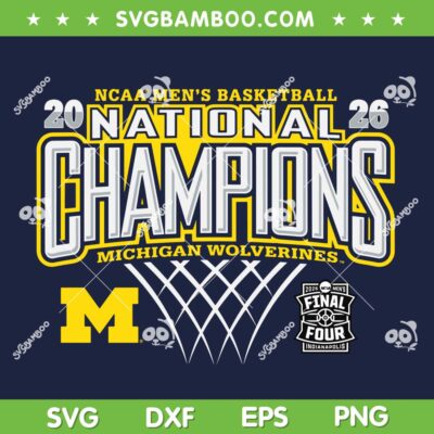 Michigan Men's Basketball Championships SVG, Michigan Wolverines National Championship SVG PNG Michigan Men's Basketball Championships SVG, Michigan Wolverines National Championship SVG PNG