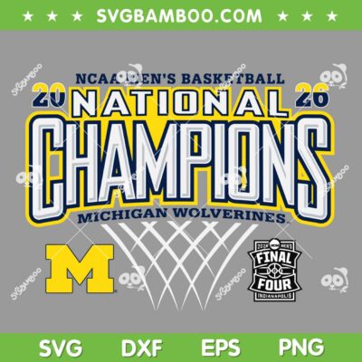 Michigan Championships 2026 SVG PNG, Michigan Wolverines Mens Basketball Champions SVG