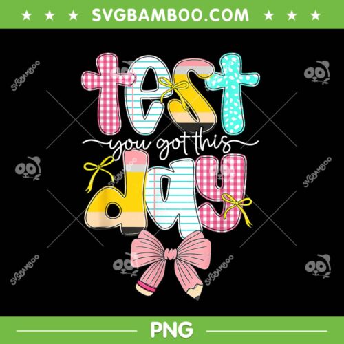Pencil Coquette Bow Test Day PNG, You Got This Testing Day PNG