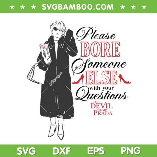 Miranda Sassy Quote SVG, The Devil Wears Prada 2 SVG PNG