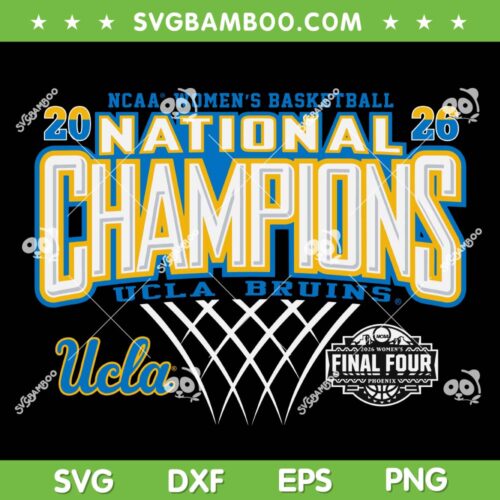UCLA Bruins 2026 National Champions SVG, Womens Basketball Nation Championship SVG PNG