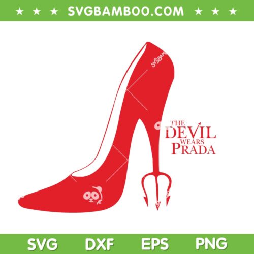 The Devil Wears Prada Red Heel SVG, Women's Red Heel Pitchfork SVG PNG
