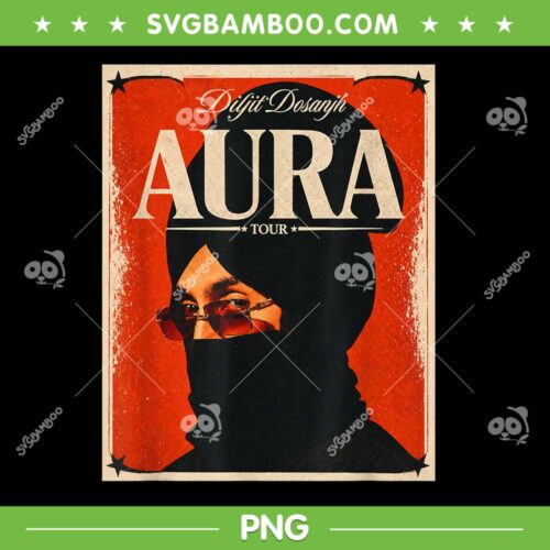 Diljit Dosanjh Aura Tour PNG, Aura Tour 2026 Poster PNG, Punjabi Aa Gaye Oye PNG