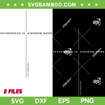 Fatherhood Is Kingdom Work SVG, Dad Christian Fathers Day 2026 SVG PNG Fatherhood Is Kingdom Work SVG, Dad Christian Fathers Day 2026 SVG PNG