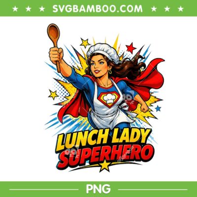 Lunch Lady Superman PNG, Mom Superhero PNG Lunch Lady Superman PNG, Mom Superhero PNG