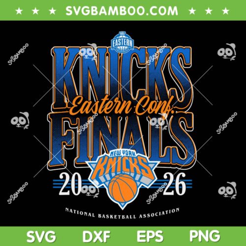New York Knicks Finals SVG PNG, NBA Knicks Eastern Conference SVG, Knicks Next Level