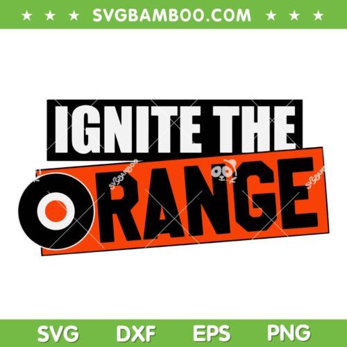 Flyers Ignite The Orange SVG, Philadelphia Flyers Hockey Logo SVG PNG