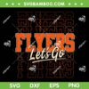 Lets Go Flyers SVG PNG, Vintage Philadelphia Flyers Hockey SVG