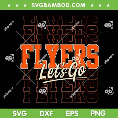 Lets Go Flyers SVG PNG, Vintage Philadelphia Flyers Hockey SVG Lets Go Flyers SVG PNG, Vintage Philadelphia Flyers Hockey SVG