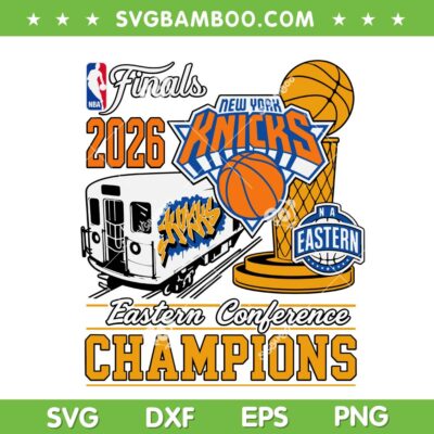 2026 Knicks Eastern Conference Champions SVG, NBA Finals New York Knicks Champs SVG PNG