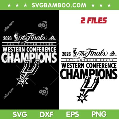 2026 Spurs Finals SVG PNG, Spurs Western Conference Champions SVG 2026 Spurs Finals SVG PNG, Spurs Western Conference Champions SVG