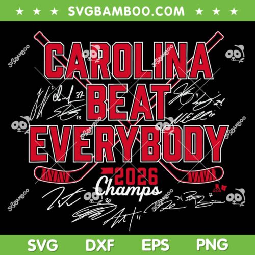 Carolina Hurricanes Beat Everybody SVG, Carolina Hockey 2026 Champions SVG PNG