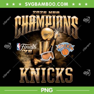 New York Knicks Champions 2026 PNG, 2026 NBA Finals Knicks Championship PNG New York Knicks Champions 2026 PNG, 2026 NBA Finals Knicks Championship PNG