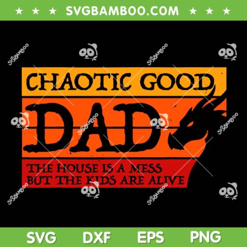 Chaotic Good Dad SVG PNG, Fathers Day Dragon Retro Vintage SVG