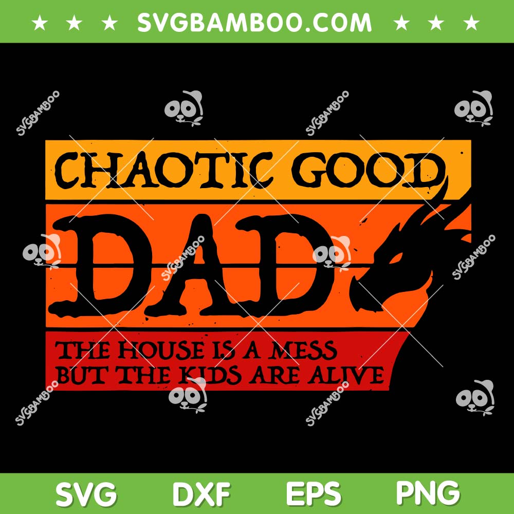 Chaotic Good Dad SVG PNG, Fathers Day Dragon Retro Vintage SVG Chaotic Good Dad SVG PNG, Fathers Day Dragon Retro Vintage SVG