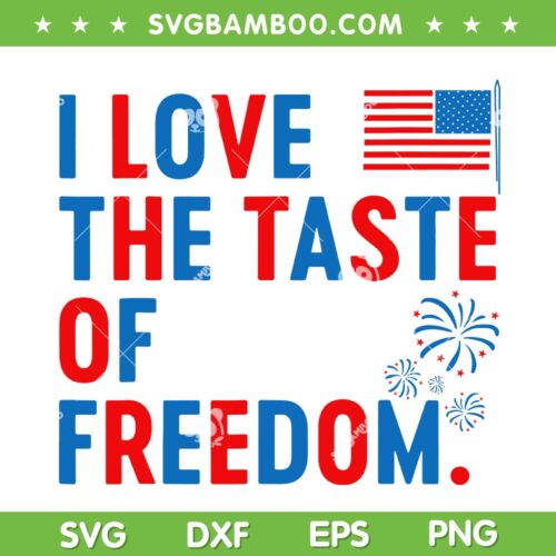 I Love The Taste of Freedom SVG, 4th of July Freedom Couple Matching SVG PNG