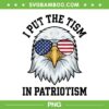 I Put The Tism in Patriotism PNG, Retro Eagle USA 250 Years PNG I Put The Tism in Patriotism PNG, Retro Eagle USA 250 Years PNG