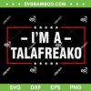 I'm a Talafreako SVG PNG, Talafreako Election SVG