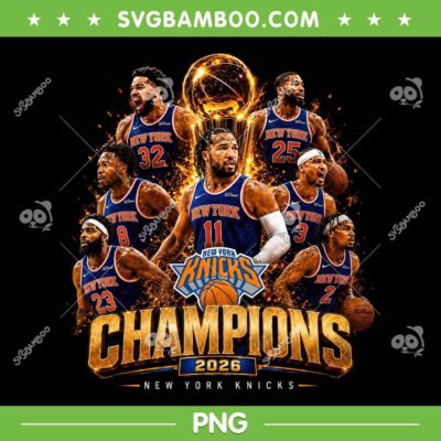 Knicks Champions 2026 PNG, New York Knicks Basketball Champs PNG Knicks Champions 2026 PNG, New York Knicks Basketball Champs PNG