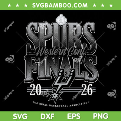 Spurs Finals SVG PNG, San Antonio Spurs Champions 2026 SVG Spurs Finals SVG PNG, San Antonio Spurs Champions 2026 SVG