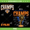 New York Knicks 2026 Champs PNG, 2 Files Knicks Championship PNG