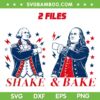 Shake and Bake SVG PNG, George Washington and Ben Franklin 4th of July SVG