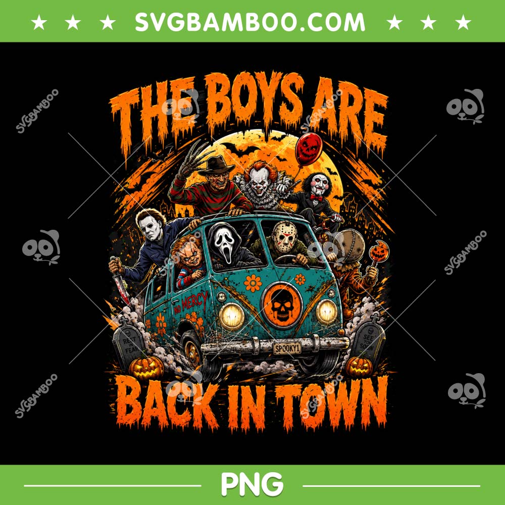 Halloween Horror Crew PNG, The Boys Are Back In Town PNG Halloween Horror Crew PNG, The Boys Are Back In Town PNG