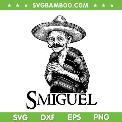 Smiguel Mexican Sombrero Cricut SVG, Funny Smiguel Black and White SVG PNG