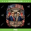 Trump Washington 250 Years PNG, Vintage America Anniversary 250th PNG Trump Washington 250 Years PNG, Vintage America Anniversary 250th PNG