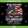 25th Anniversary 2001 2026 PNG, Memorial Day September 11 2001 PNG