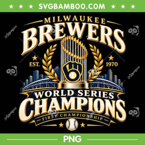 2026 Brewers First World Series Champions PNG, Milwaukee Brewers Championship PNG
