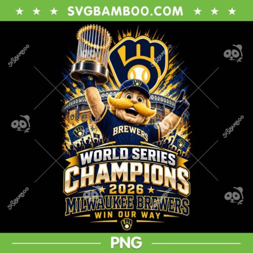 Mascot Brewers World Series Champions PNG, Milwaukee Brewers Win Our Way 2026 PNG