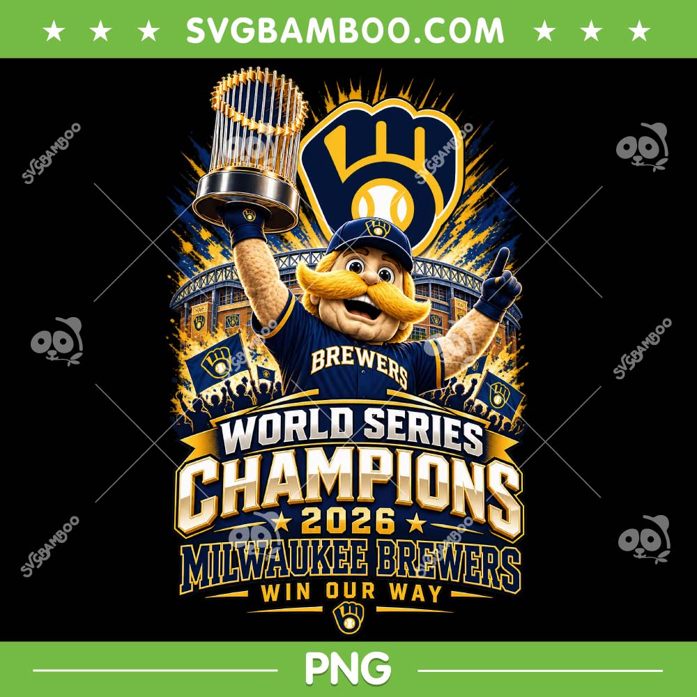 Mascot Brewers World Series Champions PNG, Milwaukee Brewers Win Our Way 2026 PNG Mascot Brewers World Series Champions PNG, Milwaukee Brewers Win Our Way 2026 PNG
