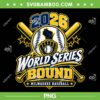 2026 Milwaukee World Series Bound SVG PNG, Brewers World Series 2026 SVG